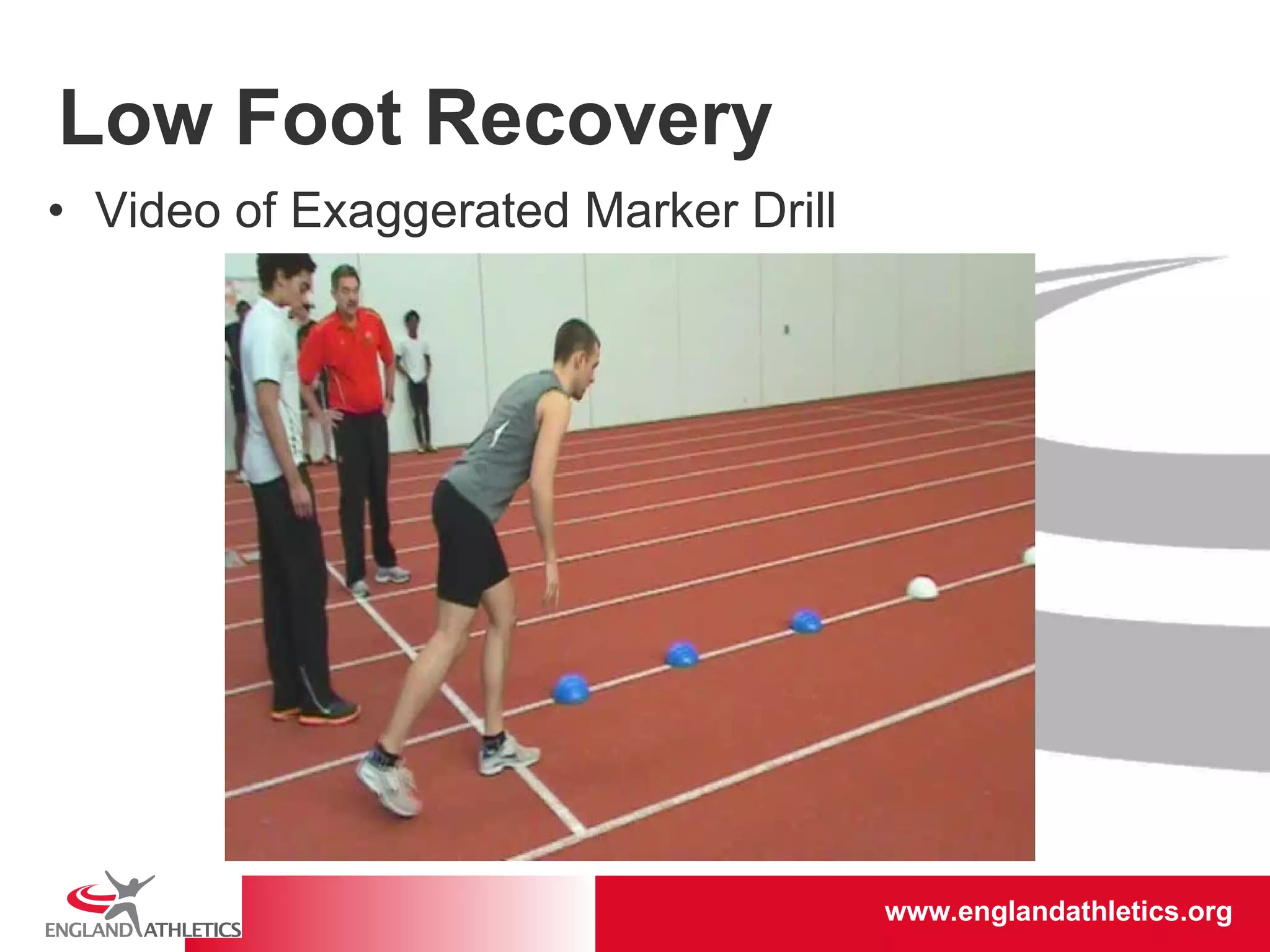 Low Foot Recovery Video of Exaggerated Marker Drill 