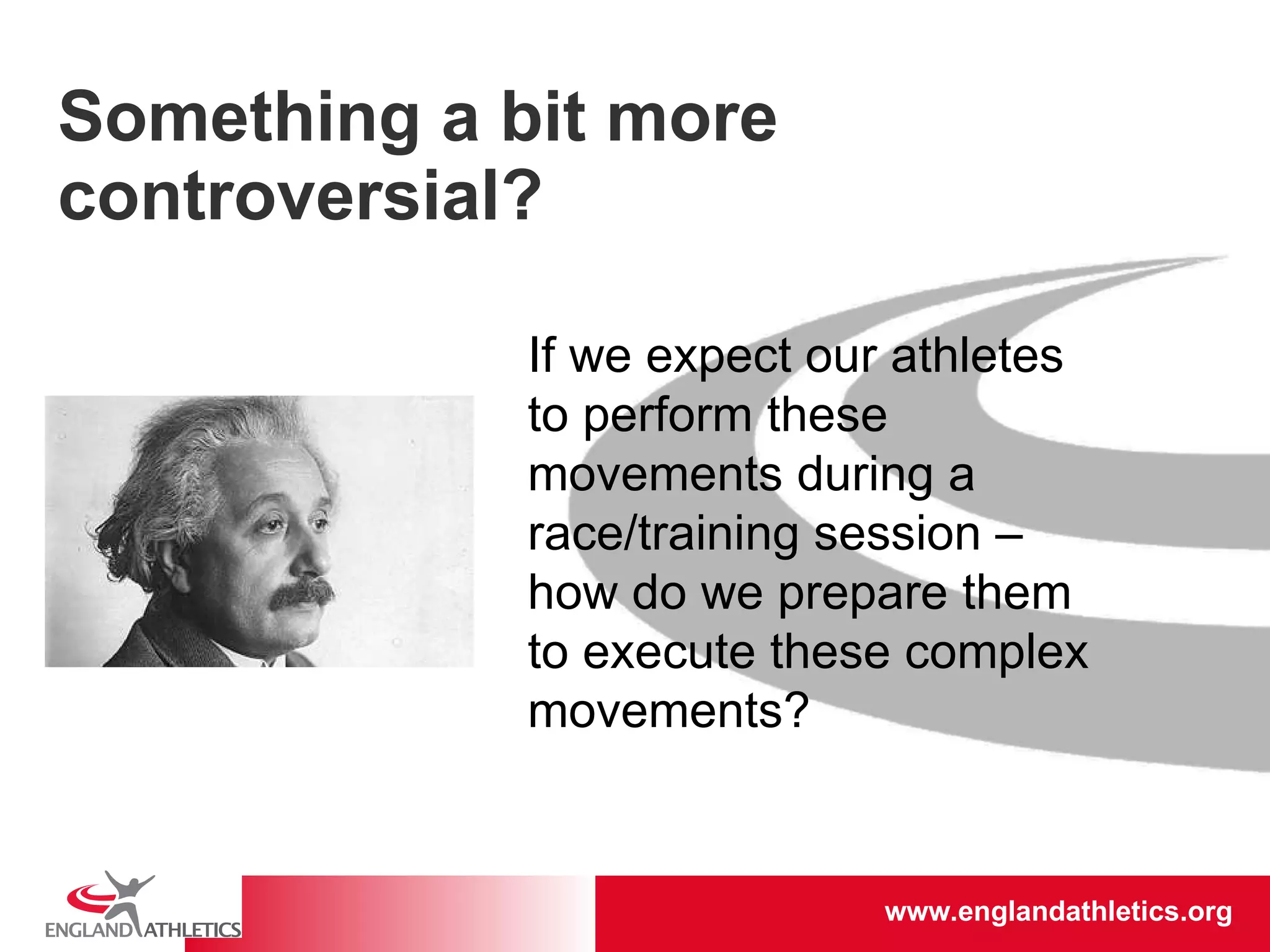 Something a bit more controversial? If we expect our athletes to perform these movements during a race/training session – how do we prepare them to execute these complex movements? 