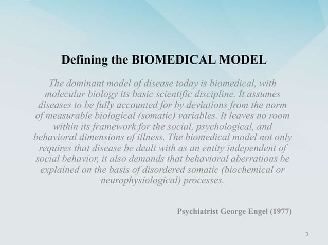 THE BIOMEDICAL MODEL OF HEALTH
