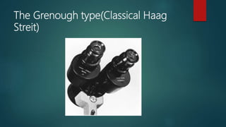 The Grenough type(Classical Haag
Streit)
 