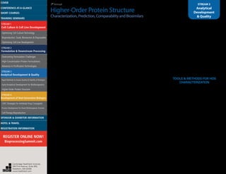 3rd
Annual
Higher-Order Protein Structure
Characterization, Prediction, Comparability and Biosimilars
STREAM 3
Analytical
Development
& Quality
evaluation of a subset of validation characteristics.There
are no predefined acceptability criteria for evaluation of
qualification characteristics, and the purpose to collect
experimental data to demonstrate whether an analytical
method is suitable for its intended use. Qualification
of Differential Scanning Calorimetry (DSC) is shown as
an example.
9:00 NMR Fingerprinting the Higher-Order
Structure of Biosimilars:A High Resolution
ComparabilityTool
Yves Aubin, Ph.D., Research Scientist, Protein Structure
and Analysis Laboratories, Regulatory Research Division,
Centre for Biologics Evaluation, Health Canada
Filgrastim is the generic name for recombinant methionyl
human granulocyte colony-stimulating factor (r-metHuG-
CSF). It is used for the treatment of neutropenia and it is
marketed under the brand name Neupogen® by Amgen.
Here we show that a simple NMR fingerprint assay can
be used to assess the three-dimensional structure of
the active ingredient in the formulated product at high-
resolution. In addition, the results of an inter-laboratory
NMR study of Neupogen® and biosimilars from the
market place will be presented to demonstrate the
robustness and precision of the method.
9:30Adopting Imaging and OtherTechniques
to Study NovelTherapeutic Modes Such as
the DVD-IgTM Molecule
Ivan R. Correia, MBA, Ph.D., Senior Principal Research
Scientist, Protein Analytics, Process Sciences, AbbVie
Bioresearch Center
The architecture and dynamics of a DVD-Ig™ molecule
and its parental mAbs was examined using single
particle electron microscopy. Hinge angles measured for
the DVD-Ig™ molecule were similar to the inner antigen
parental mAb.The outer binding domain of the DVD-Ig™
molecule was highly mobile and three-dimensional
(3D) analysis showed binding of inner antigen caused
the outer domain to fold out of the plane with a major
morphological change. Docking high-resolution X-ray
structures into 3D electron microscopy map supports
the extraordinary domain flexibility observed in the DVD-
Ig™ molecule allowing antigen binding with minimal
steric hindrance.
10:00 Mid-Morning Snack in the Exhibit Hall
with PosterViewing
10:45Application of High Resolution UPLC-MS
in Drug Product Comparability Studies
Yimin Hua, Ph.D., Quality Control Scientist I, Genzyme
Corporation, a Sanofi Company
The comparability study will involve not only
demonstration of analytical equivalence for protein
structures, it also verify that the products have similar
quality attributes and equivalent functionality.The product
biological activities as well as safety are examined,
including host cell DNA and proteins, degradants,
aggregates of proteins, etc.The analytical demonstration
in similarity commonly involves the use of forced
degradation methods such that both structure quality
attributes as well as product degradation pathways
are also compared.This talk will present comparability
studies utilizing the state-of-the-art technology with high
resolution UPLC-MS technique
11:15Advanced Mass Spectrometry for the
Characterization of Biopharmaceutical Post-
Translational Modifications
Angelo Palmese, Ph.D., Junior Researcher, Structural
Characterization, Analytical Development Biotech
Products, Merck Serono (Italy)
A detailed knowledge of the protein structure is a
prerequisite for the development of biopharmaceuticals.
The conformation of a protein determines its function
and is largely defined through its primary structure,
although it can also be significantly influenced by post-
translational modifications (PTMs). In this talk, a case
study will be presented in which the intact molecule
analysis, by means of mass spectrometry techniques,
allowed explaining differences in CDC (Complement-
dependent Cytotoxicity) among samples manufactured
by two different processes.
11:45 Characterization of the NIST
Standard MonoclonalAntibody by 2D NMR
Fingerprinting Methodologies
Robert G. Brinson, Ph.D., NIST Research Chemist, Institute for
Bioscience & Biotechnology Research, University of Maryland
Baltimore
The development of advanced techniques, such as
NMR spectroscopy, for the characterization of tertiary
and higher order structure in protein therapeutics is
emerging as a major priority in the pharmaceutical
industry. To demonstrate the viability and applicability
of NMR fingerprinting techniques, we have examined
the IgG-based NIST standard monoclonal antibody
and present its NMR amide and methyl fingerprint.
We further demonstrate rapid acquisition techniques
to afford a CH-methyl spectral fingerprint in less than
one hour.
12:15 pm Site Directed Spin Labeling toAssess
Higher Order Protein Structure
David E. Budil Ph.D., Associate Professor of
Chemistry and Chemical Biology; Associate Dean
for Research, College of Science, Northeastern
University
The spin label method, combined with site-directed
Cys substitutions in proteins, has been shown to be
of immense utility to protein structure determination
where other methods fail. This methodology is highly
suited for membrane proteins as crystallographic
methods are often not possible in such cases.
The advantages are no requirement for optical
transparency, molecular weight limits are not an
issue, and measurements can be carried out in the
solid state.
12:45 Luncheon Presentation (Sponsorship
Opportunity Available)
TOOLS & METHODS FOR HOS
CHARACTERIZATION
1:25 Chairperson’s Remarks
Marina Kirkitadze, Ph.D., Deputy Director, Analytical
Research & Development, Sanofi Pasteur, Canada
1:30Advantages of Hydrogen Deuterium
Exchange Mass Spectrometry in
Understanding Multi-Domain Proteins
Thomas E. Wales, Ph.D., Research Assistant Professor,
Department of Chemistry and Chemical Biology,The
Barnett Institute of Chemical and Biological Analysis,
Northeastern University
Intramolecular interactions in multi-domain proteins may
play a major role in protein function. Hydrogen deuterium
exchange mass spectrometry (HDX MS) can be used to
investigate how domains influence one another, and in
particular how domain interactions can influence activity
from a distance.The application of HDX MS for this
purpose will be described for several proteins of varying
size and domain architecture.
2:00 Evaluation ofVibrational Spectroscopic
Techniques for Structural Characterization
of aTherapeutic MonoclonalAntibody in
Formulation Matrix
GeethaThiagarajan, Ph.D., Senior Scientist, Sterile
Product and Analytical Development, Merck & Co.
Structural complexity of biological drug products
presents an analytical challenge in terms of early
detection of aggregation and/or degradation. A set of
Cambridge Healthtech Institute,
250 First Avenue, Suite 300,
Needham, MA 02494
www.healthtech.com
Optimizing Cell Culture TechnologyOptimizing Cell Culture Technology
Bioproduction: Scale, Bioreactors & DisposablesBioproduction: Scale, Bioreactors & Disposables
Optimizing Cell Line DevelopmentOptimizing Cell Line Development
Overcoming Formulation ChallengesOvercoming Formulation Challenges
High-Concentration Protein FormulationsHigh-Concentration Protein Formulations
Advances in Purification TechnologiesAdvances in Purification Technologies
STREAM 3
Analytical Development & Quality
Rapid Methods to Assess Quality & Stability of BiologicsRapid Methods to Assess Quality & Stability of Biologics
Early Analytical Development for BiotherapeuticsEarly Analytical Development for Biotherapeutics
Higher-Order Protein StructureHigher-Order Protein Structure
STREAM 4
Development of Next-Generation Biologics
CMC Strategies for Antibody-Drug ConjugatesCMC Strategies for Antibody-Drug Conjugates
Process Development for Novel Biotherapeutic FormatsProcess Development for Novel Biotherapeutic Formats
Cell Therapy BioproductionCell Therapy Bioproduction
COVERCOVER
CONFERENCE-AT-A-GLANCECONFERENCE-AT-A-GLANCE
SHORT COURSESSHORT COURSES
HOTEL & TRAVELHOTEL & TRAVEL
SPONSOR & EXHIBITOR INFORMATIONSPONSOR & EXHIBITOR INFORMATION
REGISTRATION INFORMATIONREGISTRATION INFORMATION
REGISTER ONLINE NOW!
BioprocessingSummit.com
TRAINING SEMINARSTRAINING SEMINARS
STREAM 1
Cell Culture & Cell Line Development
STREAM 2
Formulation & Downstream Processing
 