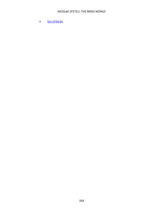 NICOLAE SFETCU: THE BIRDS WORLD
344
• list of birds
 
