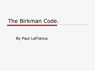The Birkman Code. By Paul LaFranca  