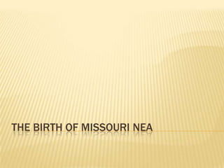 The Birth of Missouri nea 
