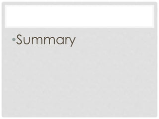 •Summary
 