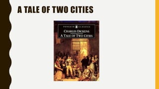 A TALE OF TWO CITIES
 