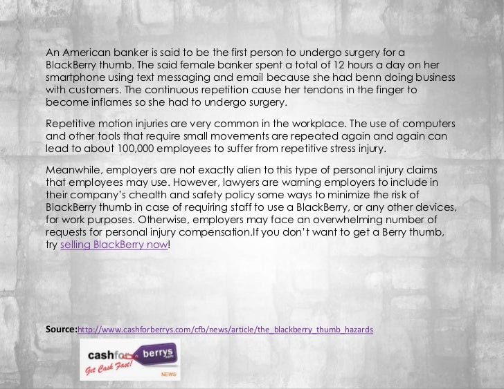 The BlackBerry Thumb Hazards