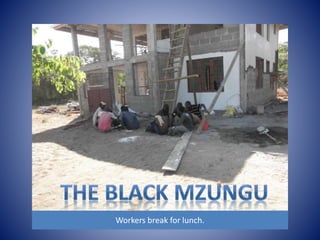 Workers break for lunch. 
 