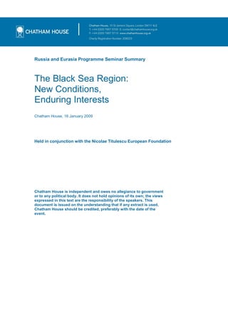 The black sea region. new conditions, enduring interests