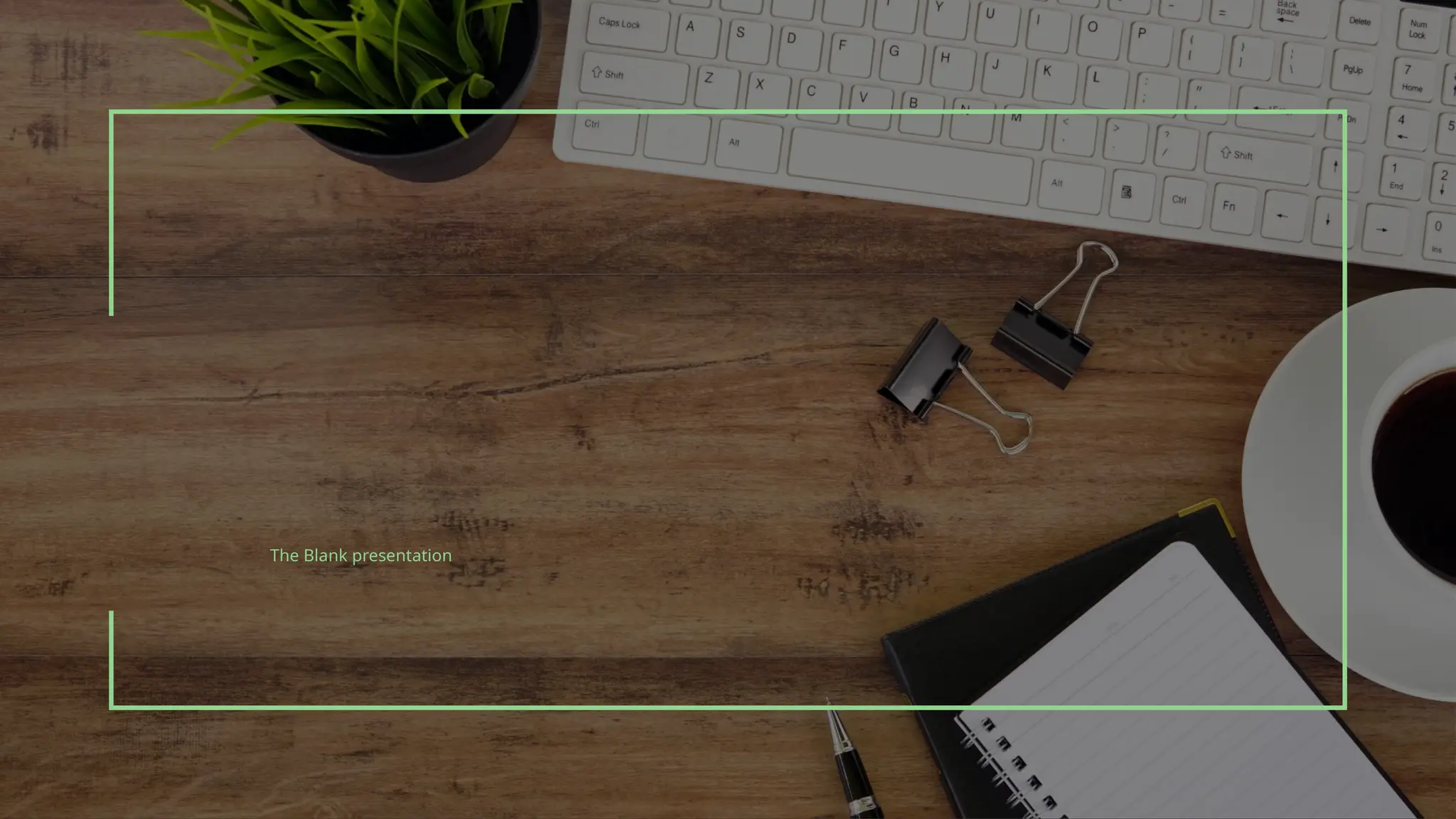 The Blank presentation