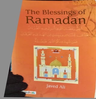 The Blessings of I
RamadanA
 
