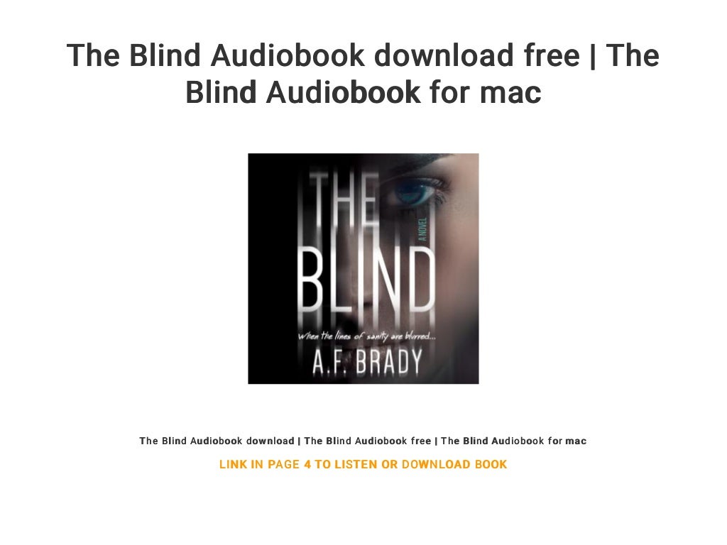 The Blind Audiobook download free The Blind Audiobook for mac
