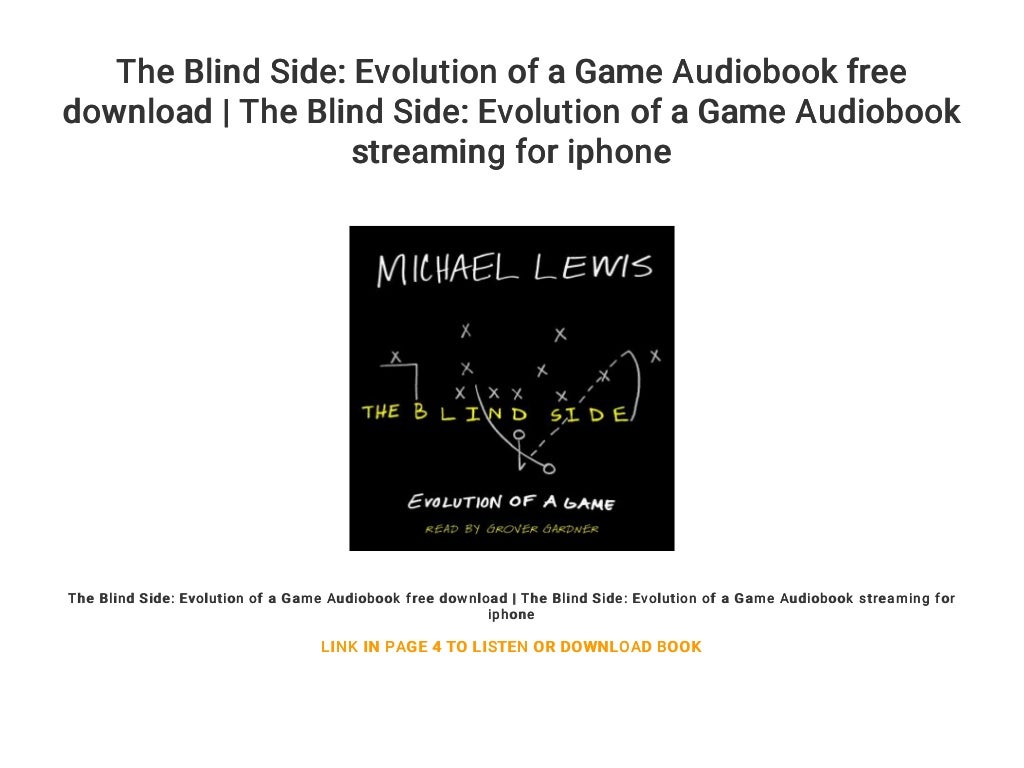 The blind side evolution of game adviserklo