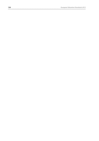 158 European Valuation Standards 2012 
 