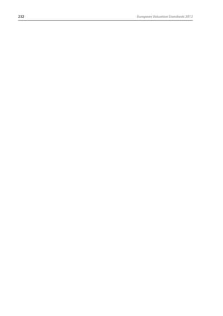 232 European Valuation Standards 2012 
 