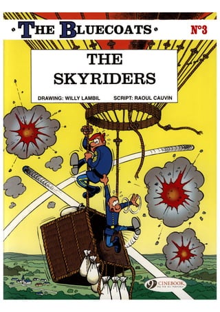 The bluecoats 3   The Skyriders