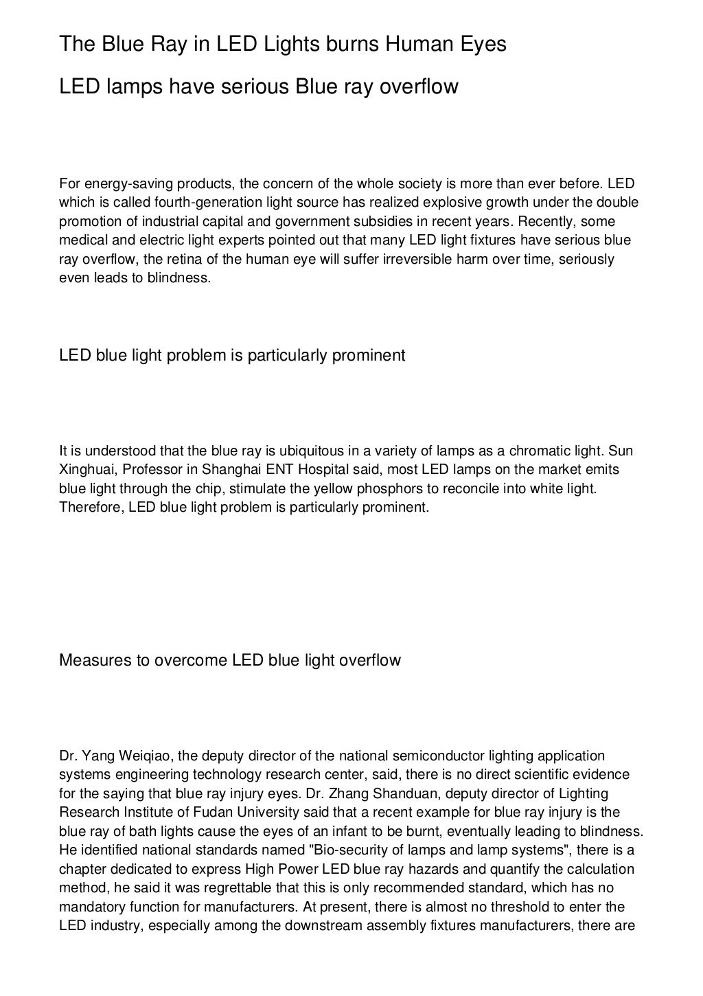 The Blue Ray in LED Lights burns Human Eyes