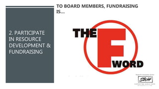 Resource Development Committee The Board’s Role in Fundraising & Resource Development | PPTX