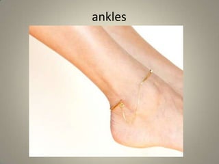 ankles
 
