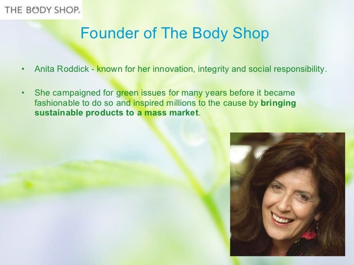 the body shop international plc anita roddick obe analysis of the case Conflict at the body shop 59 s e c t i o n c international issues in strategic management case 5 starbucks suggestions for case analysis are. the body shop international plc anita roddick obe analysis of the case Conflict at the body shop 59 s e c t i o n c international issues in strategic management case 5 starbucks suggestions for case analysis are.