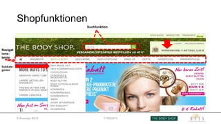 Shopfunktionen
E-Business SS13 17/05/2013
Navigat
ions-
leiste
Subkate-
gorien
Suchfunktion
 