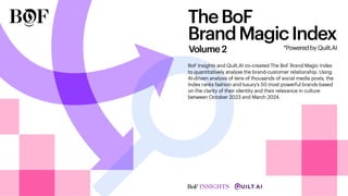 The BoF Brand Magic Index – Volume 2
 