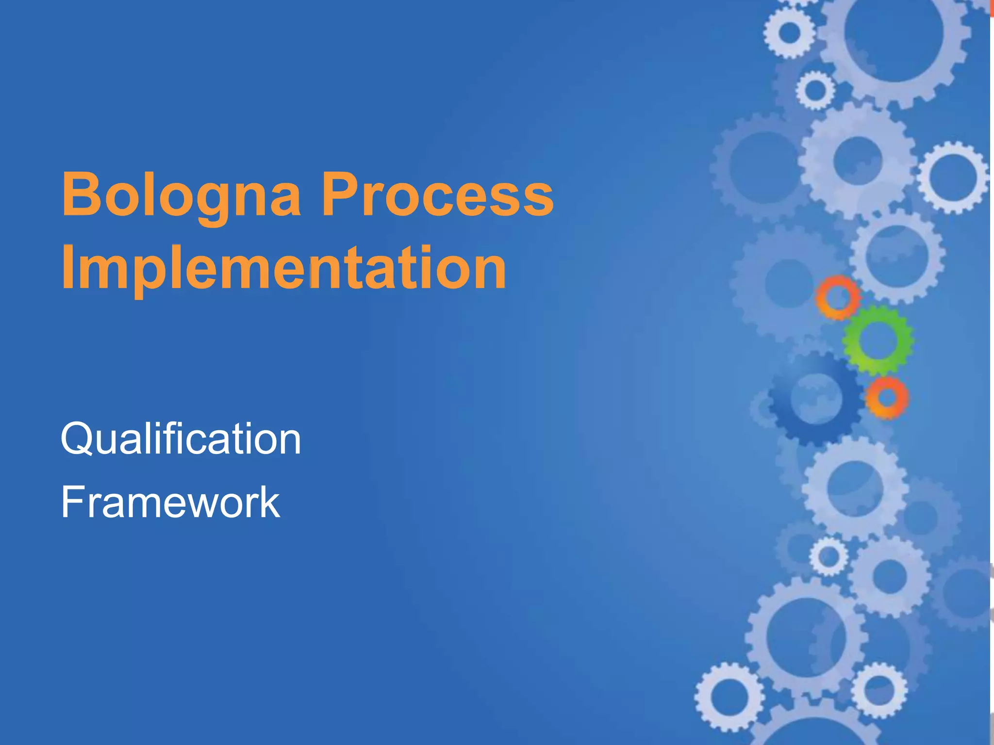 Bologna Process
Implementation

Qualification
Framework



www.KIC-malta.com
 