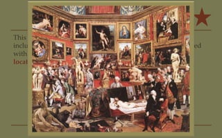 Prelims 21

This painting by Johan Zoffany was done over 7 years and
includes many objects and people whom the painter interacted
with in this period. Name the painting or give the exact
location depicted in the painting.
 