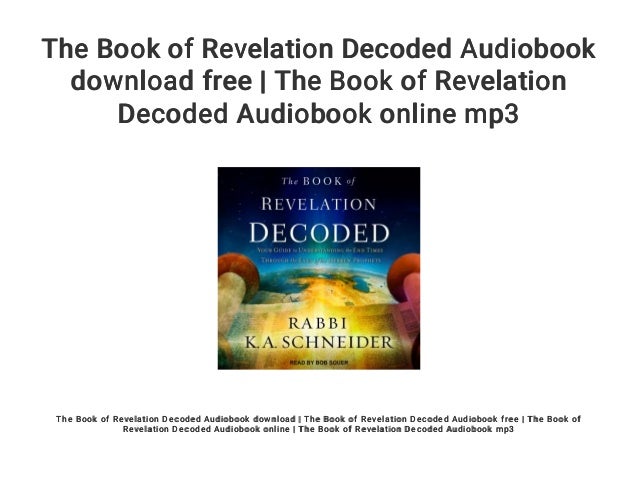 The Book of Revelation Decoded Audiobook download free