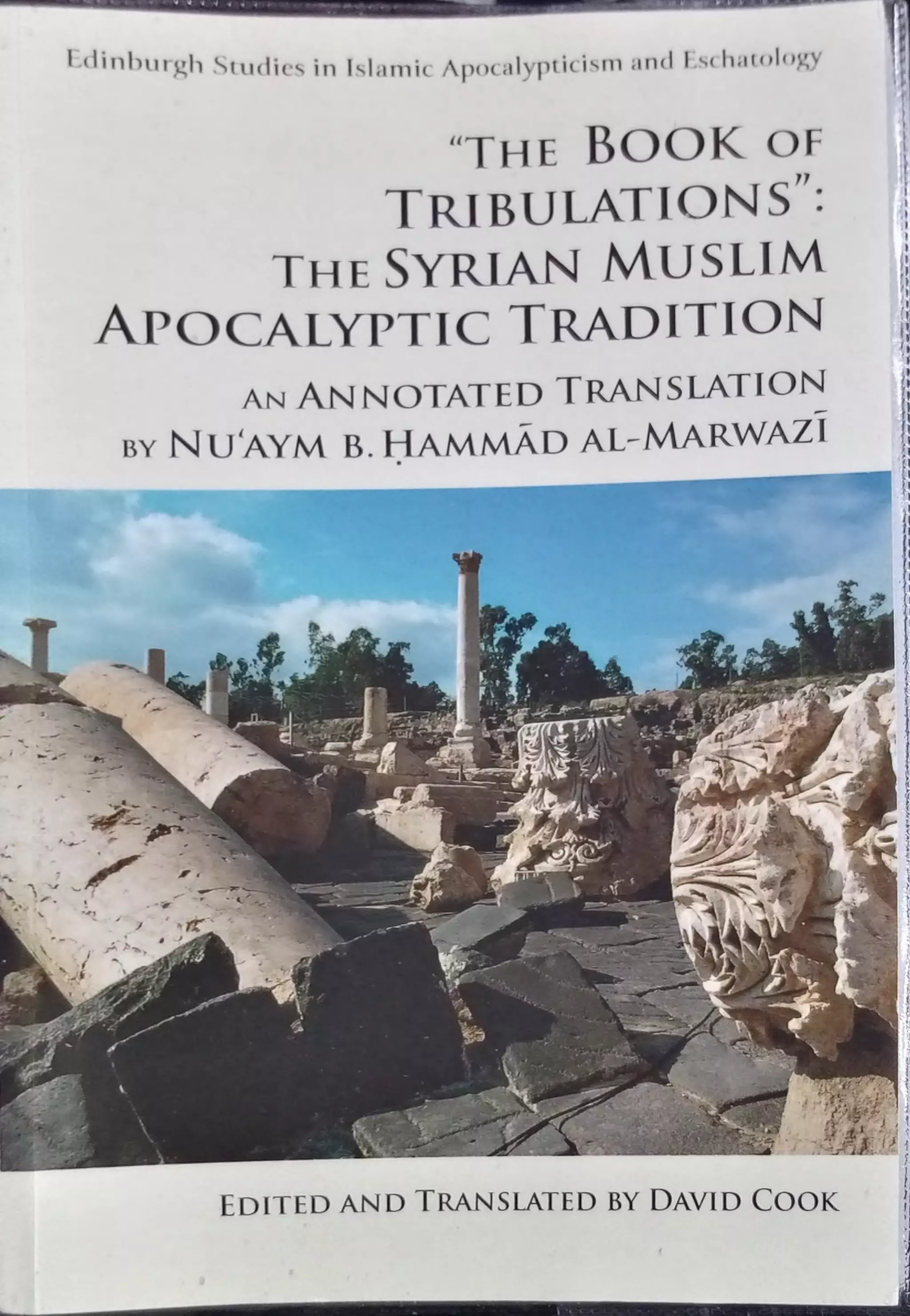 The book of tribulations, the syrian muslim apocalyptic tradition ...