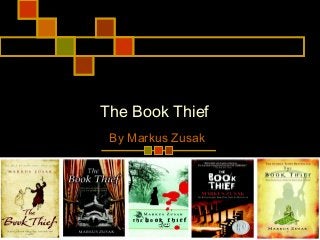 The Book Thief
By Markus Zusak
 