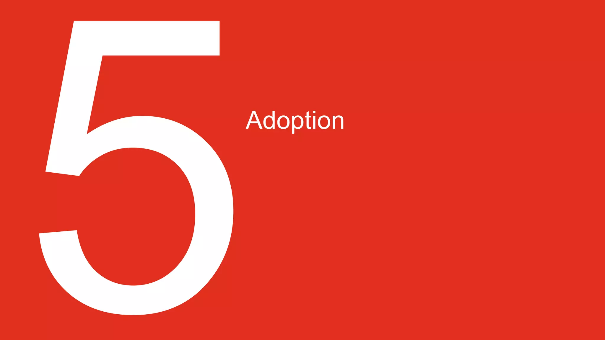 Adoption
 