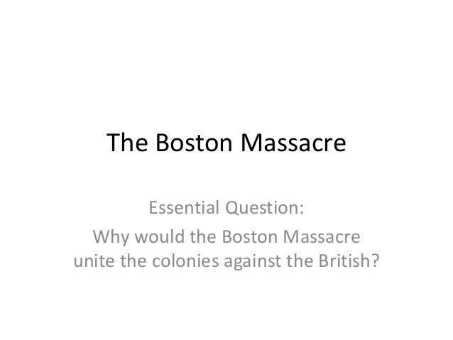 good thesis statement for boston massacre