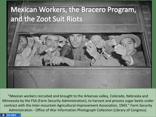 “ Mexican workers recruited and brought to the Arkansas valley, Colorado, Nebraska and Minnesota by the FSA (Farm Security Administration), to harvest and process sugar beets under contract with the Inter-mountain Agricultural Improvement Association, 1943.” Farm Security Administration - Office of War Information Photograph Collection (Library of Congress). 