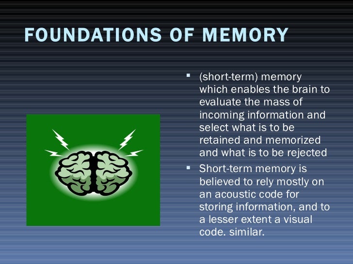 The brain and how your memory works