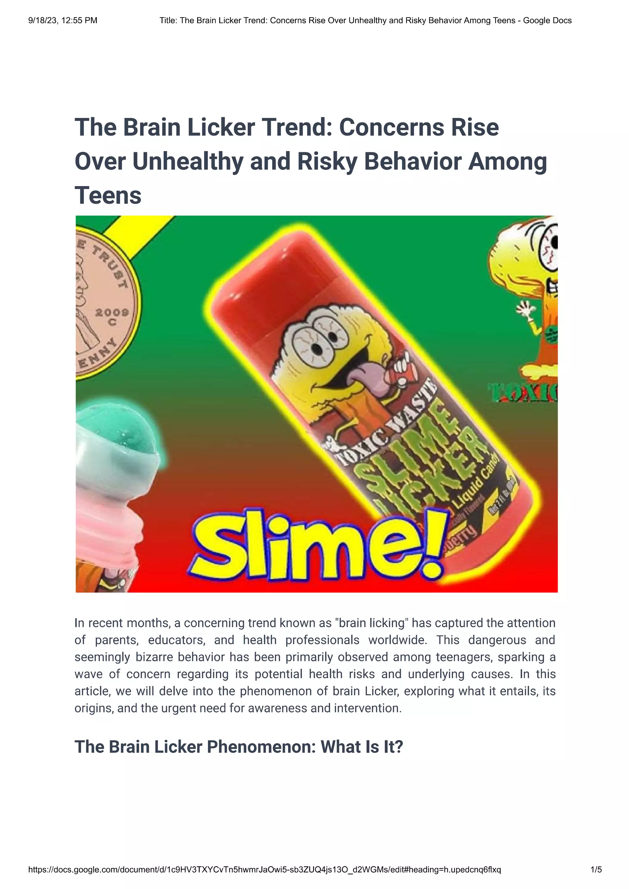The Brain Licker TrendConcerns Rise Over Unhealthy and Risky Behavior