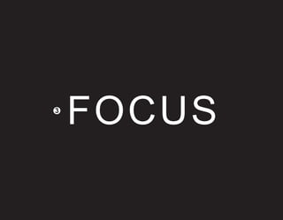 FOCUS
3
 