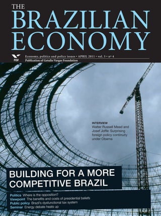 Economy, politics and policy issues • DECEMBER 2010 • vol. 2 • nº 12
Publication of Getulio Vargas FoundationFGV
BRAZILIAN
ECONOMY
ThE
Set
tosoar
DOMESTIC MARKET
The emergence of
a new middle class
makes the Brazilian
domestic market one
of the most attractive
in the world. Building
up that group,
however, will require
the new government to
focus on industry and
investment.
IBRE OUTLOOK
Risks and uncertainties of economic policy
Politics New government: Mixed signs
Interview Alicia Bárcena, Executive secretary of the Economic Commission for
Latin America and the Caribbean
 