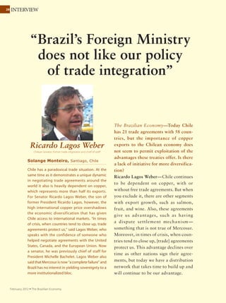 2828 COVER STORY
September 2011 Ÿ The Brazilian Economy
are aging. It brings a freshness,” she
explains. U NCTAD’s Duisenberg
points out the advantage of the
growing Brazilian middle class: “The
consumption pattern has changed in
favor of creative industry. Young people
begin to consume earlier, and with
the general increase in life expectancy
retirees need more cultural products and
services, and entertainment.”
Creative Economy Secretary Leitão has
a busy agenda. She says the secretariat
has goals for promotion, training,
infrastructure, and regulation that
involve interdisciplinary policies. Are the
goals too ambitious? The secretary says
no: “We have the opportunity to develop
a different relationship from the old
traditional industry, one that promotes
diversity and regional identities, one
that is solid and sustainable.”
“We have the opportunity
to develop a different
relationship from the old
traditional industry, one
that promotes diversity
and regional identities,
one that is solid and
sustainable.”
Claudia Leitão
Brazilian animation production
“Peixonauta” (below) has had success
abroad, particularly in U.S. Discovery Kids
and Al Jazeera Kids channels.
 