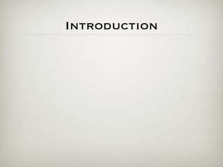 Introduction
 