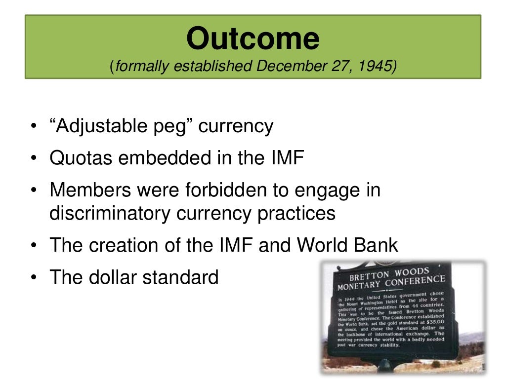 The bretton woods system presentation
