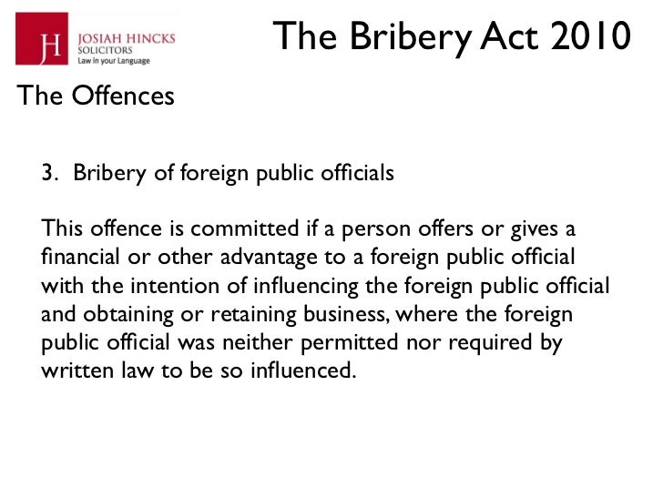Guide to The Bribery Act 2010 by Josiah Hincks
