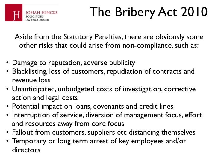 Guide to The Bribery Act 2010 by Josiah Hincks