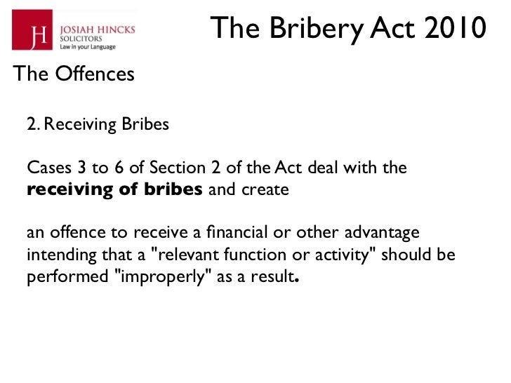 Guide to The Bribery Act 2010 by Josiah Hincks