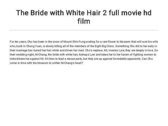 The Bride With White Hair 2 Full Movie Hd Film