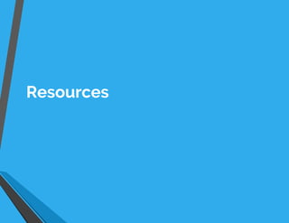 Resources
 