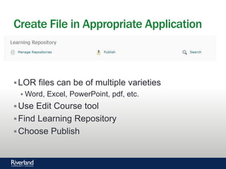 Brightspace Learning Object Repository (LOR): What Is It And How Can I ...