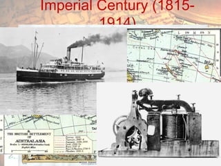 Imperial Century (18151914)

Scramble for
Africa

“The Great
1881-1914
Game“
“Rhodes Colossus”

British Lion
Russian Bear

French
British
German

 