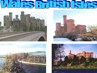 Wales British Isles 
