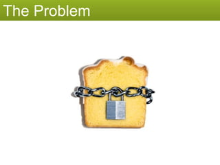The Problem 